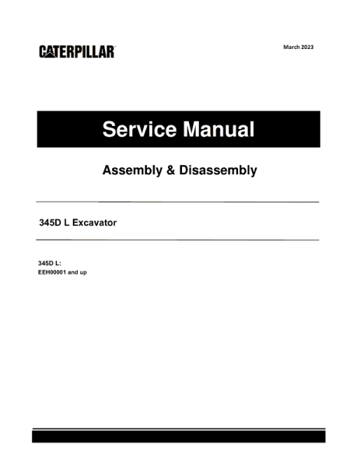 Caterpillar CAT 345D L Excavator Service Repair Manual (EEH00001 and up)