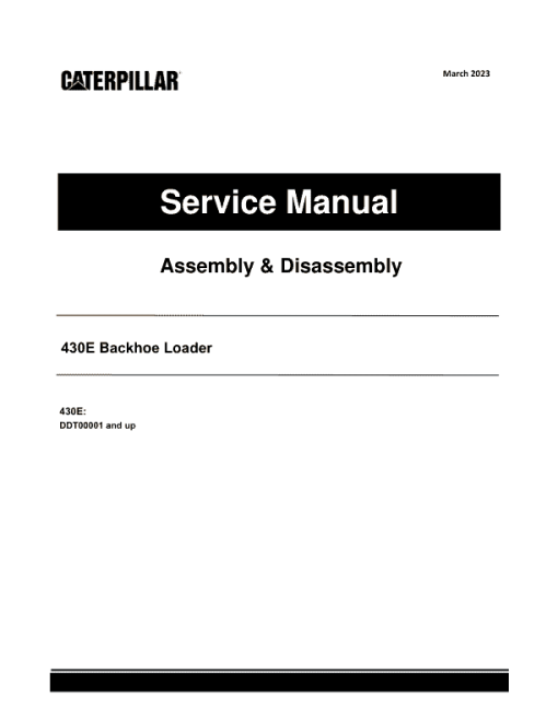 Caterpillar CAT 430E Backhoe Loader Service Repair Manual (DDT00001 and up)