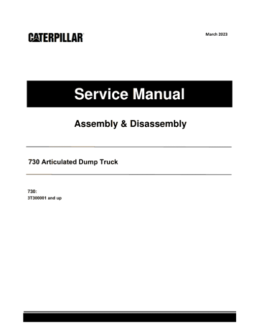 Caterpillar CAT 730 Articulated Dump Truck Service Repair Manual (3T300001 and up)