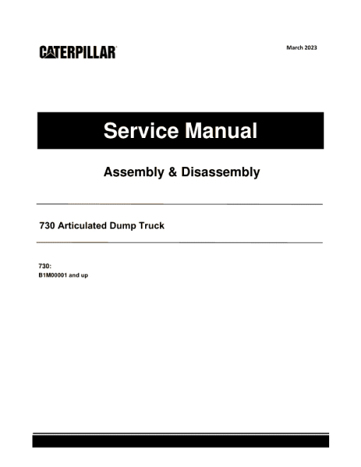 Caterpillar CAT 730 Articulated Dump Truck Service Repair Manual (B1M00001 and up)