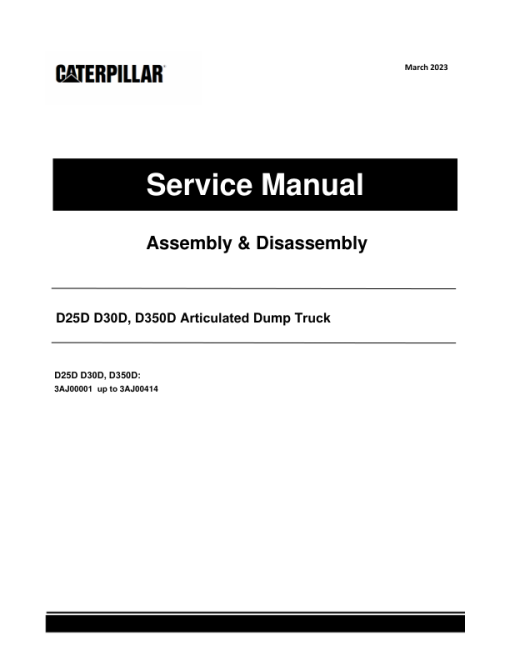 Caterpillar CAT D25D D30D, D350D Articulated Dump Truck Service Repair Manual (3AJ00001 till 00414)