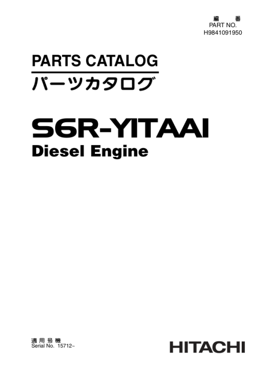 Hitachi S6R-Y1TAA1 Engine (SN 15712-) Parts Catalog Manual