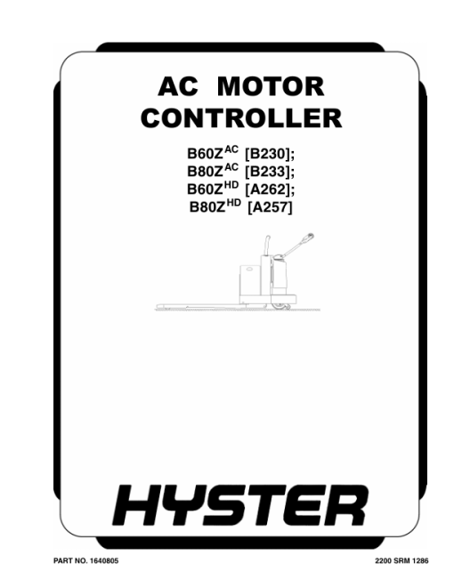 Hyster B80ZHD Pallet Truck A257 Series Repair Manual