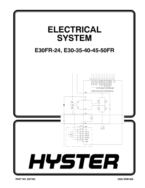 Hyster E30FR, E30FR-24, E35FR, E40FR, E45FR, E50FR Electric Forklift Truck Z943 Series Repair Manual