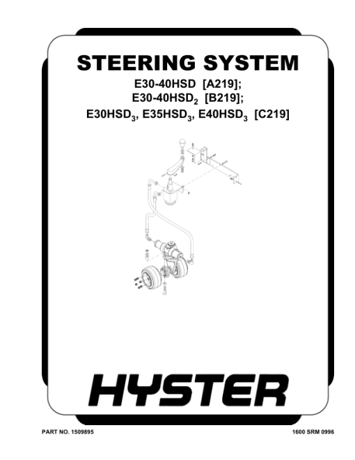 Hyster E30HSD2, E35HSD2, E40HSD2 Electric Forklift Truck B219 Series Repair Manual