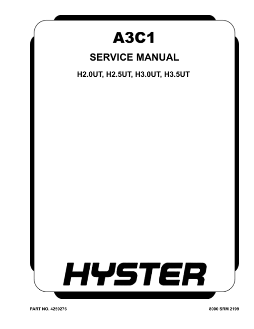 Hyster H2.0UT, H2.5UT, H3.0UT, H3.5UT Forklift A3C1 Series Repair Manual