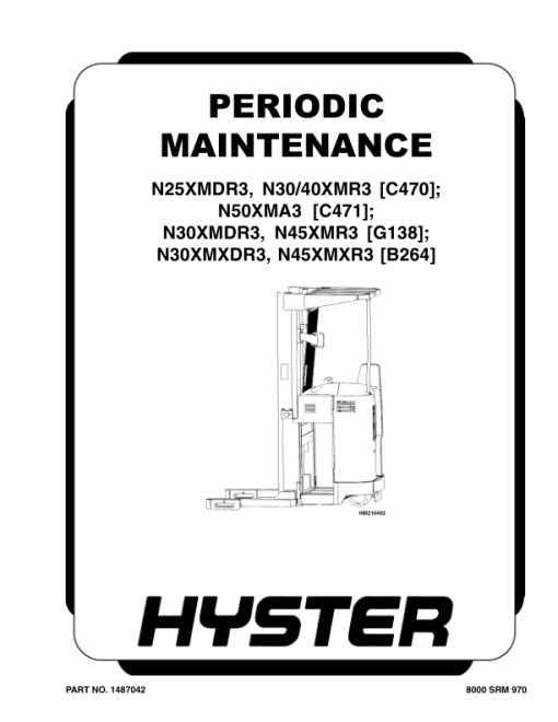 Hyster N25XMDR3, N30XMR3, N40XMR3 Electric Forklift Truck C470 Series Repair Manual