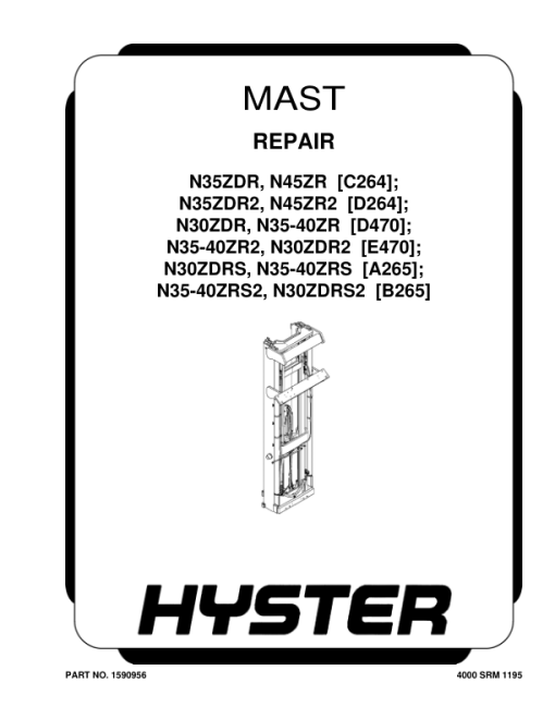 Hyster N35ZR2, N40ZR2, N30ZDR2 Reach Truck E470 Series Repair Manual