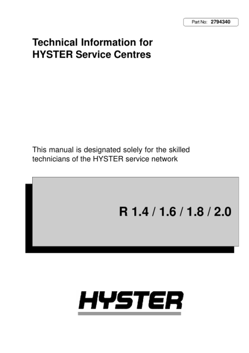 Hyster R1.4, R1.5 Plus, R1.6, R1.8, R2.0 Electric Reach Truck B435 Series Repair Manual