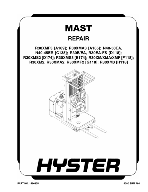 Hyster R30XMA3 Electric Reach Truck A185 Series Repair Manual