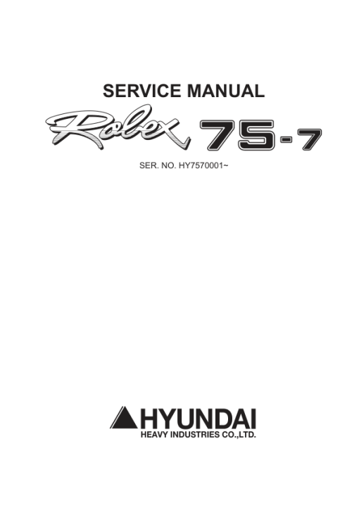 Hyundai R75-7 Mini Excavator Service Repair Manual