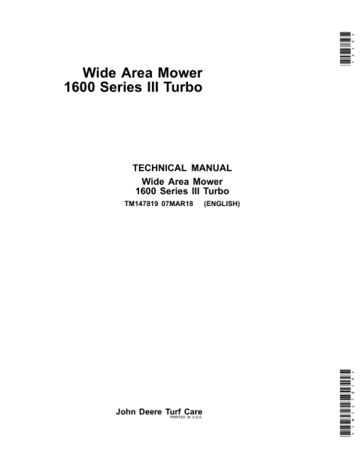 John Deere 1600 Series III Turbo Mower Repair Manual (TM147819)