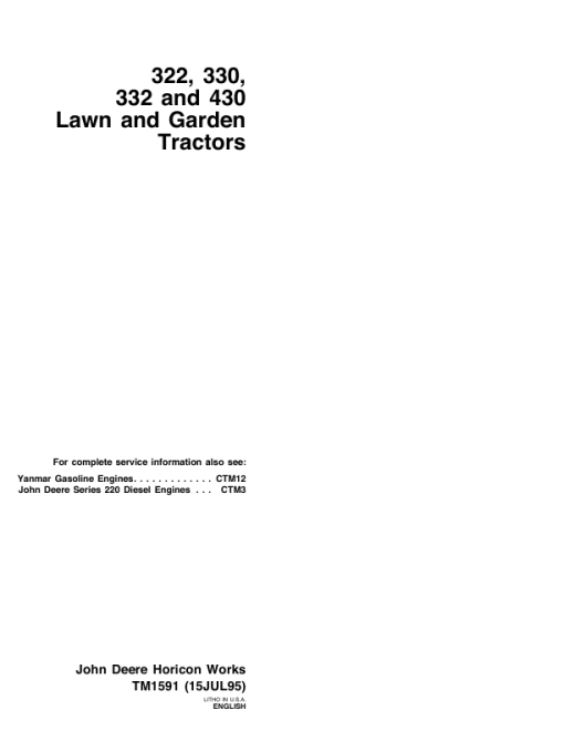 John Deere 322, 330, 332, 430 Law and Garden Tractors Repair Manual (TM1591)