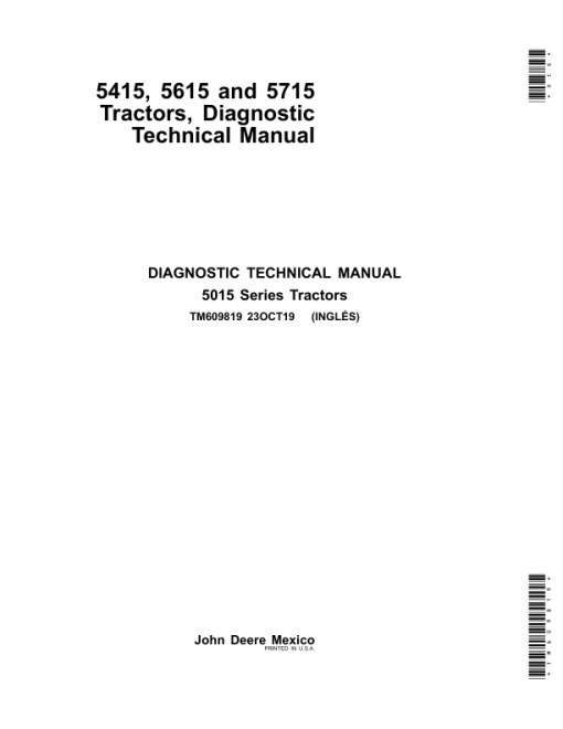 John Deere 5415, 5615, 5715 Tractors Repair Manual (TM606719 and TM609819) - Image 2