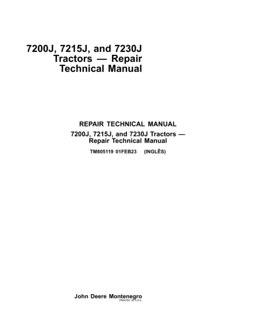 John Deere 7200J, 7215J, 7230J Tractors Service Repair Manual (TM805019 and TM805119)