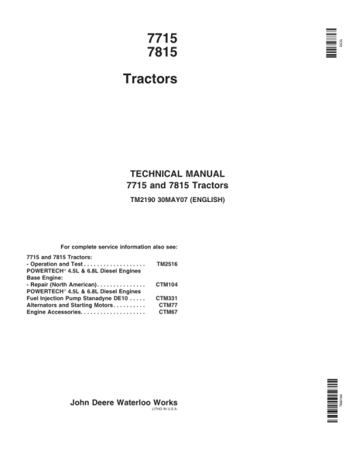 John Deere 7715, 7815 Tractors Service Repair Manual (TM2190 and TM2516)