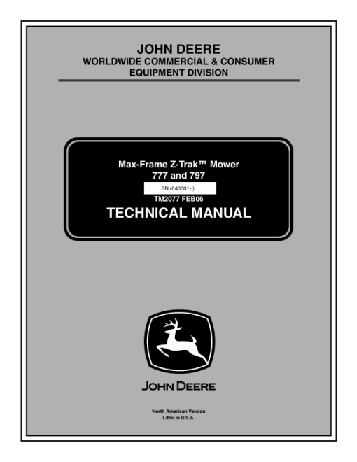 John Deere 777, 797 Max-Frame ZTrak Mower Repair Manual (TM2077)