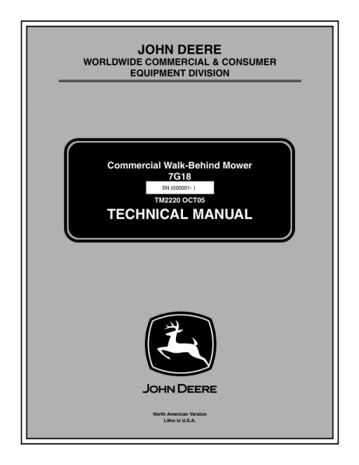 John Deere 7G18 Commercial Walk Behind Mower Repair Manual (TM2220)