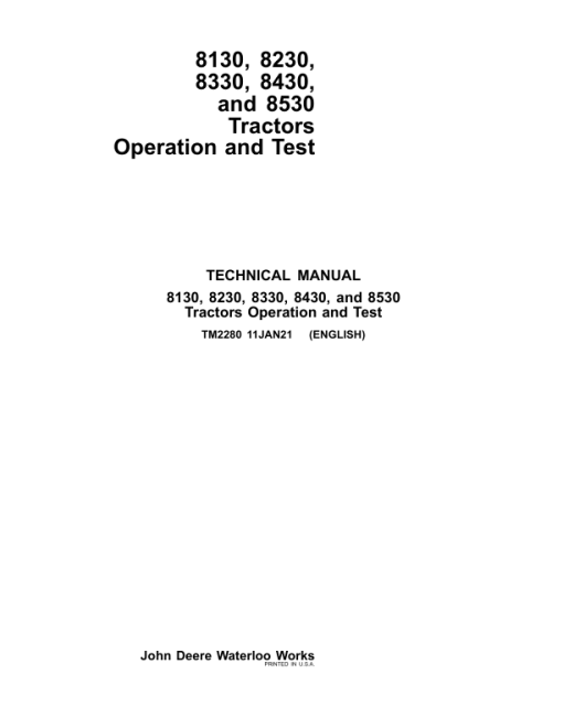 John Deere 8130, 8230, 8330, 8430, 8530 Tractors Repair Manual (TM2270 and TM2280) - Image 2