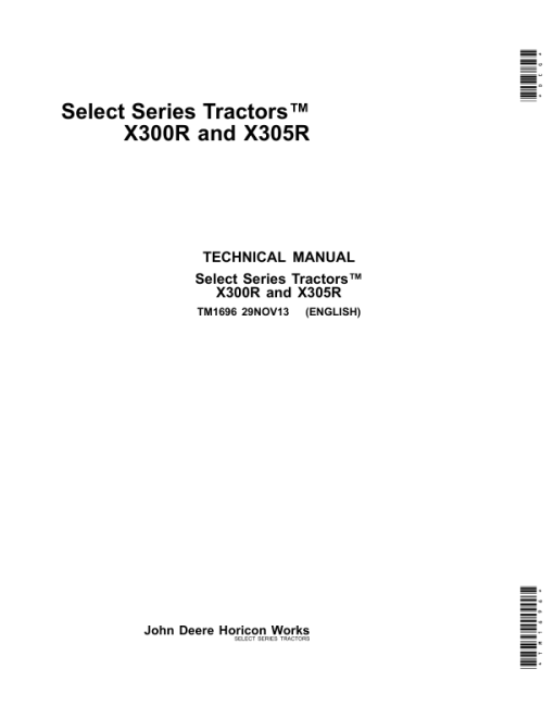 John Deere X300R, X305R Select Series Lawn Tractors Repair Manual (TM1696)