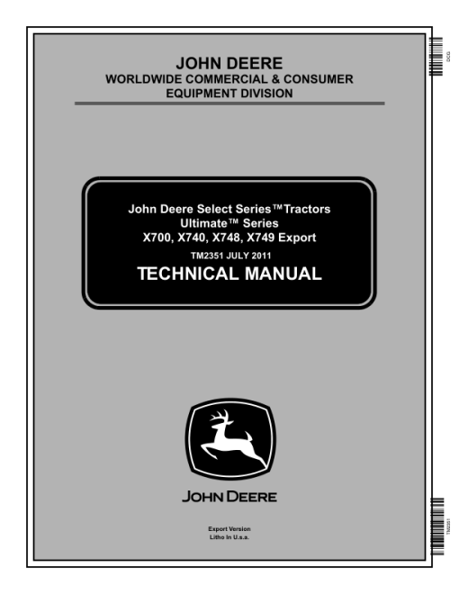 John Deere X740, X744, X748, X749 Lawn Tractors Repair Manual (TM2350 and TM2351)