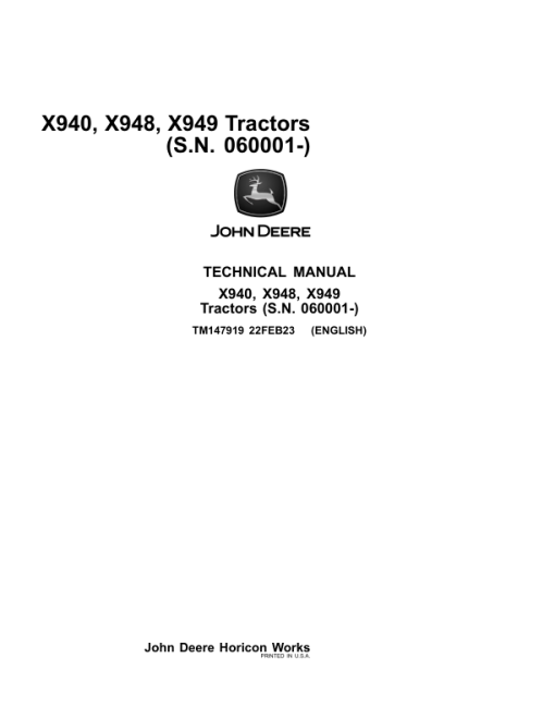 John Deere X940, X948, X949 Lawn Tractor Repair Manual (S.N 060001 - ) (TM147919)