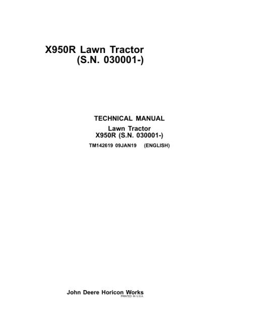 John Deere X950R Lawn Tractor Repair Manal (S.N 030001 - ) (TM142619)