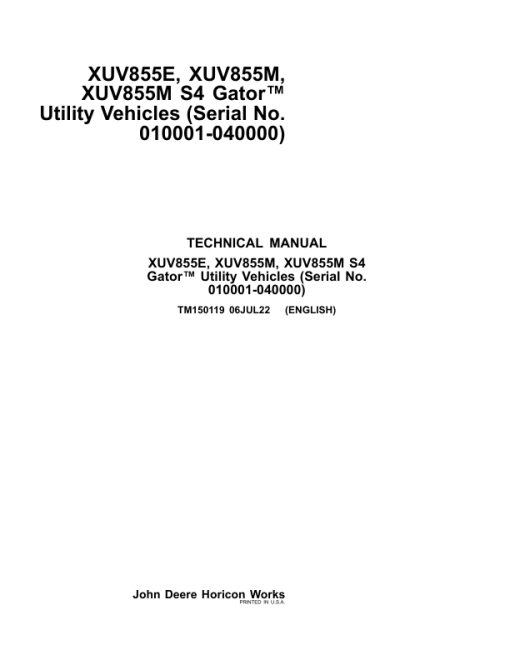 John Deere XUV855E, XUV855M, XUV855E S4, XUV855M S4 Gator Utility Vehicle Repair Manual (TM150119)