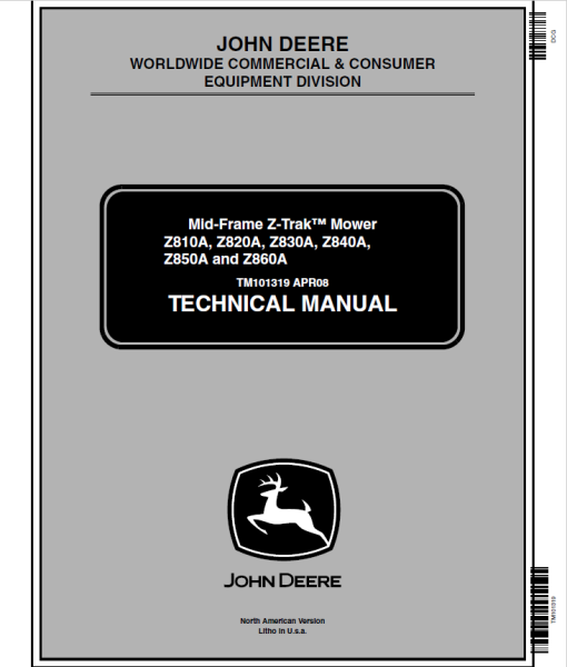 John Deere Z810A, Z820A, Z830A, Z840A, Z850A, Z860A ZTrak Mower Repair Manual (TM101319)