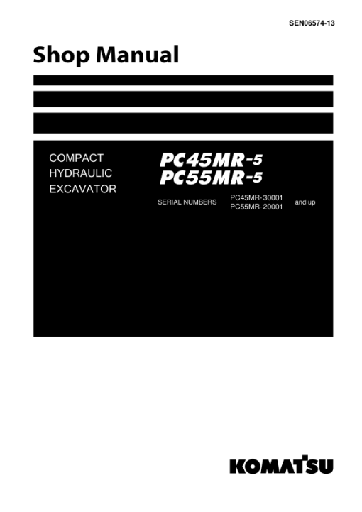 Komatsu PC45MR-5, PC55MR-5 Excavator Service Repair Manual