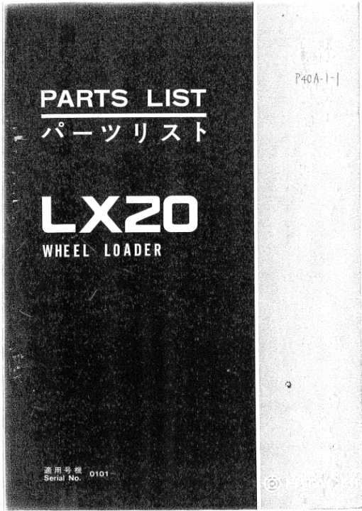 John Deere LX20 Loaders (SN 0101-) Parts Catalog Manual - P40A11