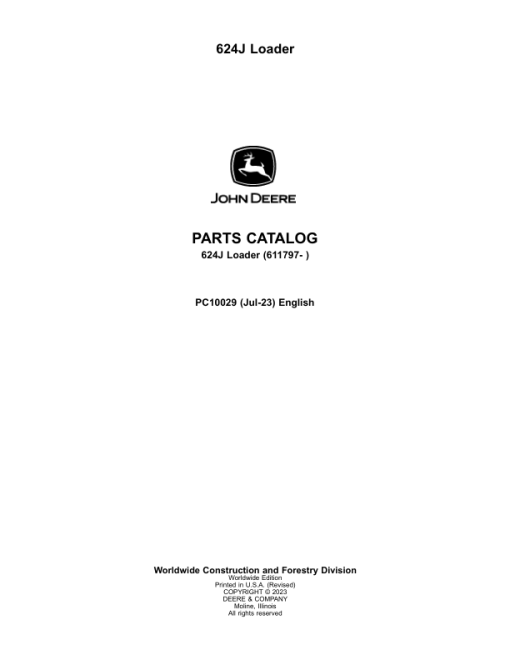 John Deere 624J Loaders (SN 611797-) Parts Catalog Manual - PC10029