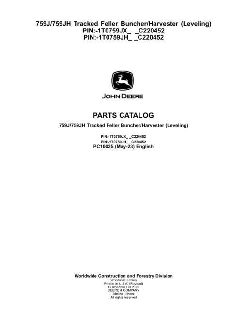 John Deere 759J, 759JH Tracked Feller Bunchers (SN C220452-) Parts Catalog Manual - PC10035