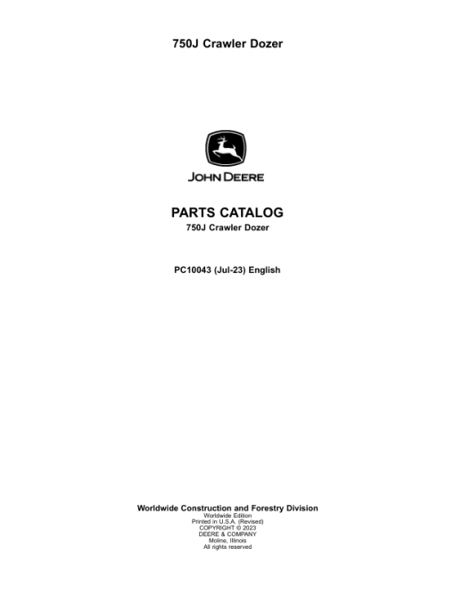 John Deere 750J Crawler Dozers (SN 141344- ) Parts Catalog Manual - PC10043