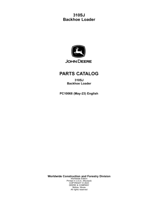 John Deere 310SJ Backhoe Loaders Parts Catalog Manual - PC10068