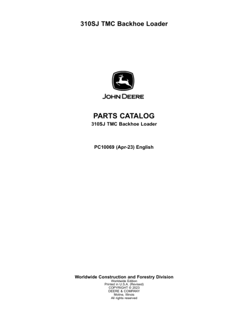 John Deere 310SJ TMC Backhoe Loaders Parts Catalog Manual - PC10069