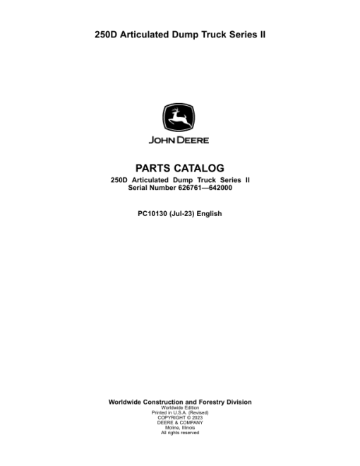 John Deere 250D Articulated Dump Trucks (SN 626761 - 642000) Parts Catalog Manual - PC10130