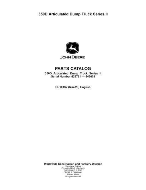 John Deere 350D Articulated Dump Trucks (SN 626761 - 642001) Parts Catalog Manual - PC10132