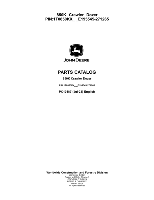 John Deere 850K Crawler Dozers (SN PIN: 1T0850KX_ _E195545-271265) Parts Catalog Manual - PC10187