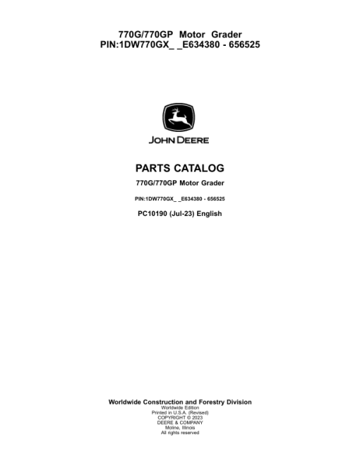 John Deere 770G, 770GP Motor Graders (SN E634380 - 656525) Parts Catalog Manual - PC10190