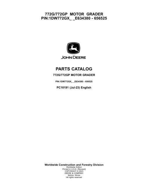 John Deere 772G, 772GP Motor Graders (SN E634380 - 656525) Parts Catalog Manual - PC10191