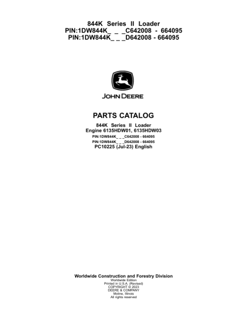 John Deere 844K Loaders (SN C642008 - 664095 & D642008 - 664095) Parts Catalog Manual - PC10225