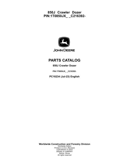 John Deere 850J Crawler Dozers (SN PIN: 1T0850JX_ _C216392–) Parts Catalog Manual - PC10234