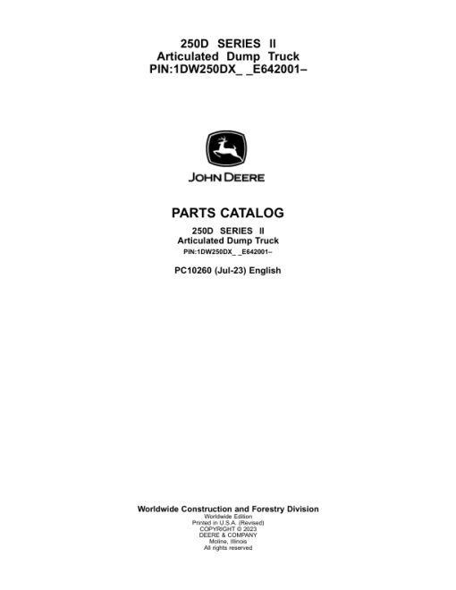 John Deere 250D Articulated Dump Trucks (SN PIN: 1DW250DX_ _E642001–) Parts Catalog Manual - PC10260