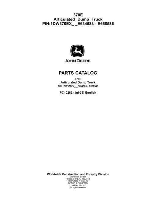 John Deere 370E Articulated Dump Trucks (SN E634583 - E668586) Parts Catalog Manual - PC10262