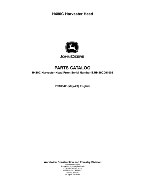 John Deere H480C Harvesting Heads (SN EJH480C001001-) Parts Catalog Manual - PC10342