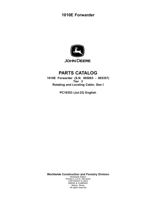 John Deere 1010E T3 Forwarders (SN 005003-005236) Parts Catalog Manual - PC10353