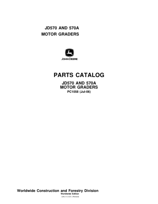 John Deere 570, 570A Motor Graders Parts Catalog Manual - PC1058