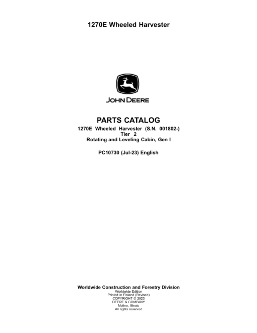 John Deere 1270E T2 Wheeled Harvesters (SN 001802-) Parts Catalog Manual - PC10730