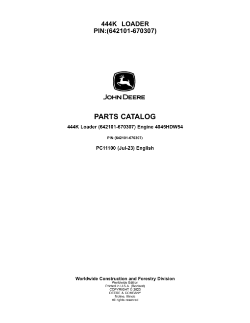 John Deere 444K Loaders (SN 642101-670307) Parts Catalog Manual - PC11100